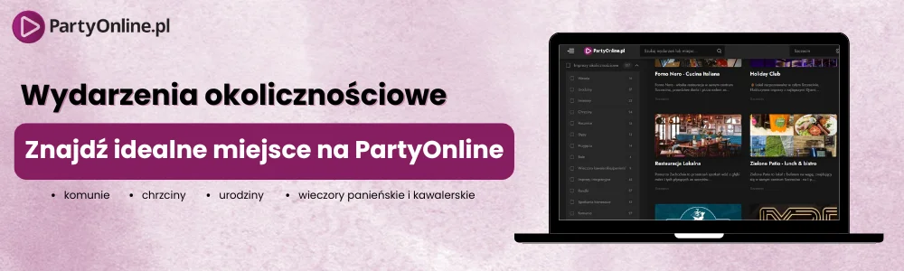 Organizacja wydarzeń okolicznościowych z PartyOnline