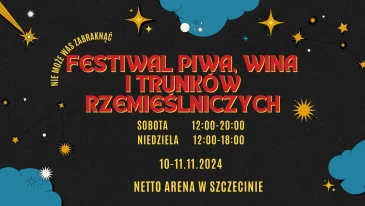 Festiwal Piwa i Trunków Rzemieślniczych w Szczecinie