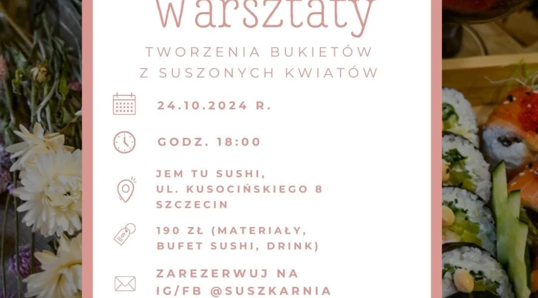 Warsztaty tworzenia bukietów z suszonych kwiatów w restauracji Sushi