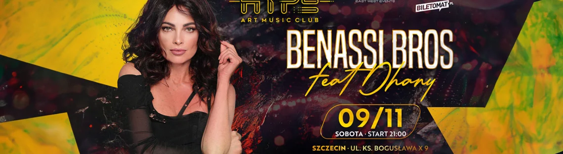 Benassi Bros feat.DHANY - w Hype Club Szczecin