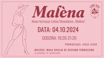 Zapisy do Formacji Tanecznej Latino Solo Showdance "Malèna" z Janją Lesar