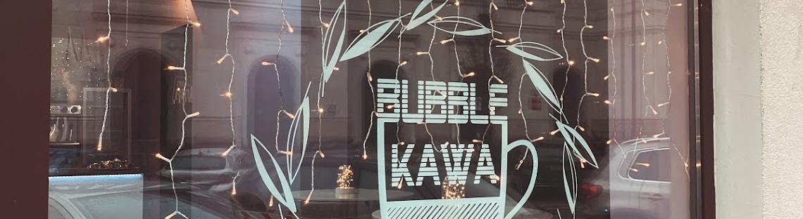 Bubble kawa