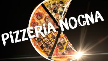 Pizzeria Nocna Opole