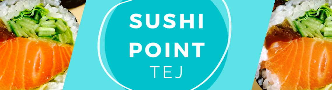 Sushi Point Tej